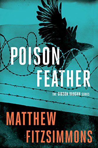 cover image Poisonfeather: A Gibson Vaughn Novel