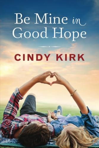 cover image Be Mine in Good Hope