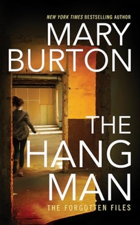 The Hangman: Forgotten Files