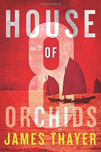 House of Eight Orchids