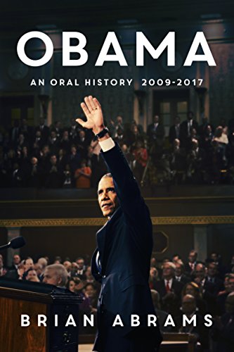 cover image Obama: An Oral History 2009–2017