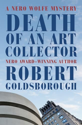 cover image Death of an Art Collector: A Nero Wolfe Mystery