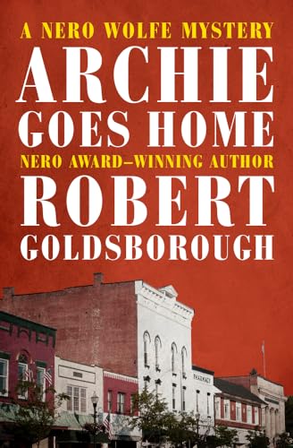 cover image Archie Goes Home: A Nero Wolfe Mystery