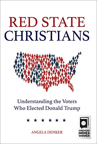 cover image Red State Christians: Understanding the Voters Who Elected Donald Trump