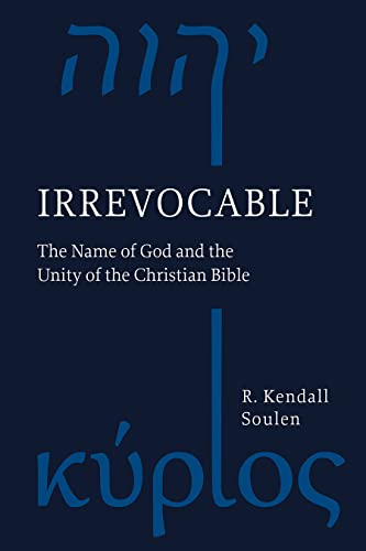 cover image Irrevocable: The Name of God and the Unity of the Christian Bible