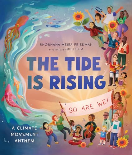 cover image The Tide Is Rising, So Are We! A Climate Movement Anthem