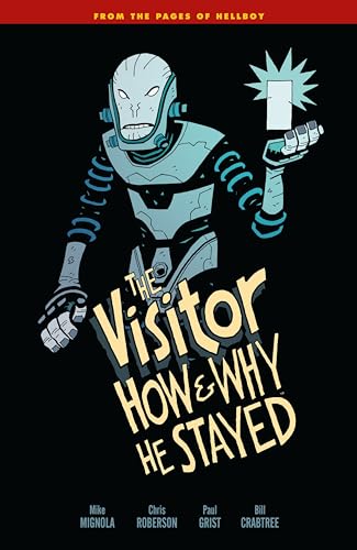 cover image The Visitor: How and Why He Stayed
