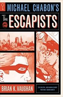 Michael Chabon’s The Escapists