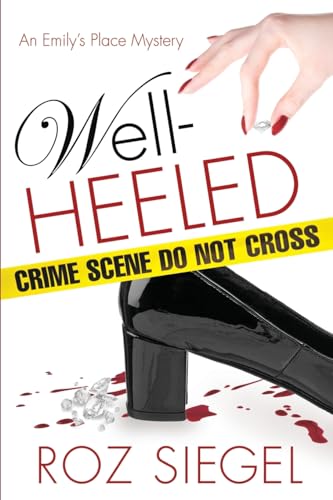 cover image Well-Heeled: An Emily’s Place Mystery