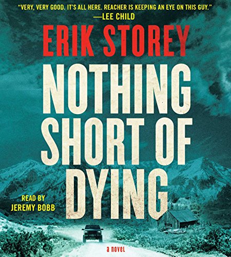 cover image Nothing Short of Dying: A Clyde Barr Novel