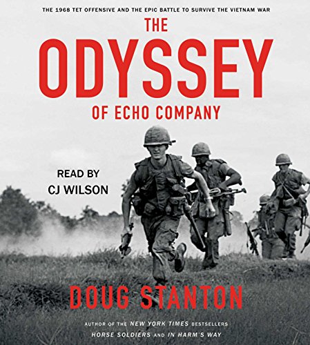 cover image The Odyssey of Echo Company: The 1968 Tet Offensive and the Epic Battle to Survive the Vietnam War