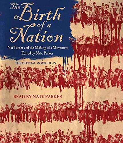 cover image Birth of a Nation: Nat Turner and the Making of a Movement