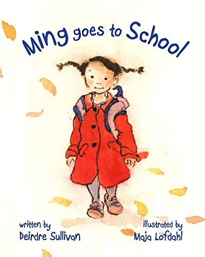 cover image Ming Goes to School