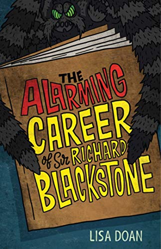 cover image The Alarming Career of Sir Richard Blackstone