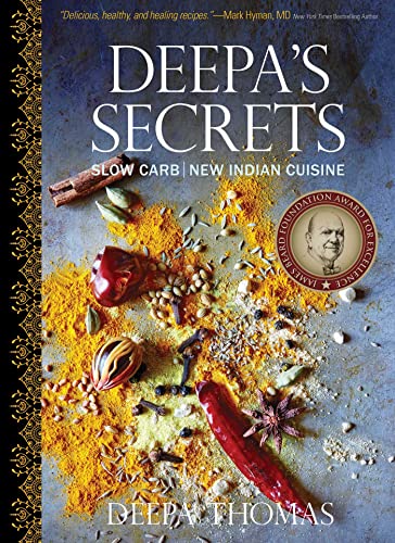 cover image Deepa’s Secrets: Slow Carb New Indian Cuisine