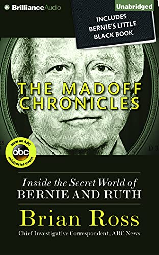 cover image The Madoff Chronicles: Inside the Secret World of Bernie and Ruth