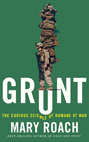 cover image Grunt: The Curious Science of Humans at War