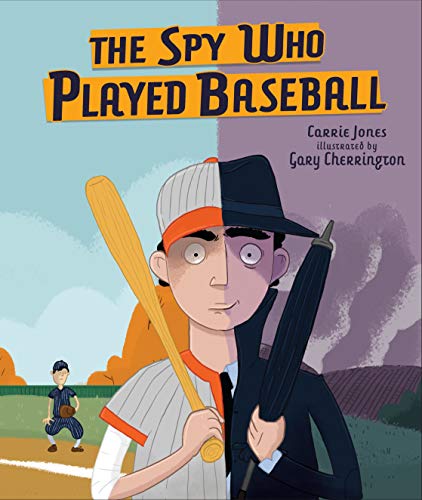 cover image The Spy Who Played Baseball