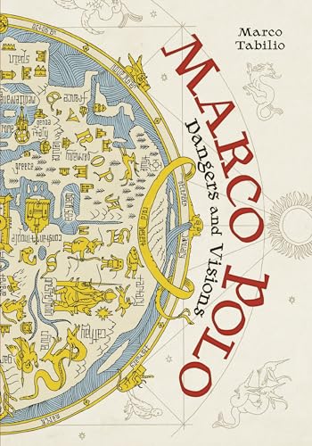 cover image Marco Polo: Dangers and Visions
