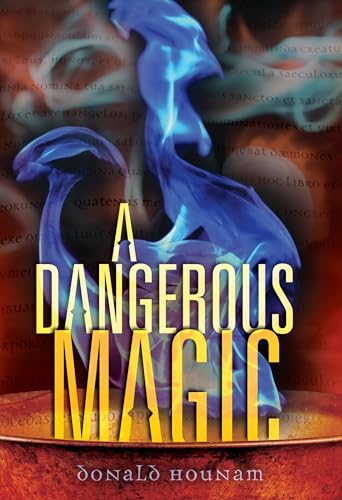cover image A Dangerous Magic