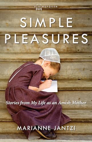 cover image Simple Pleasures: Stories from My Life as an Amish Mother