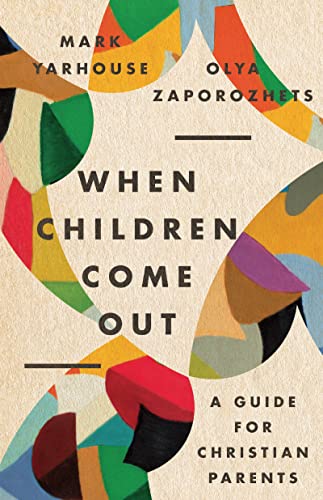 cover image When Children Come Out: A Guide for Christian Parents