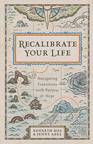 cover image Recalibrate Your Life: Navigating Transitions with Purpose and Hope