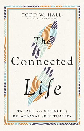 cover image The Connected Life: The Art and Science of Relational Spirituality