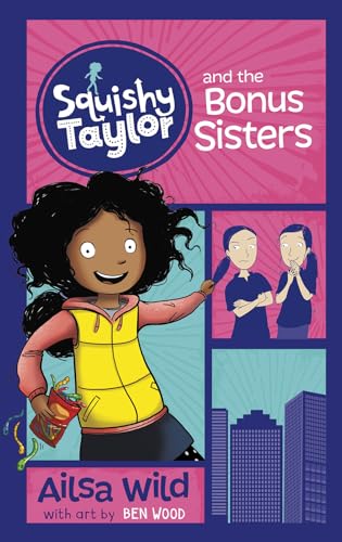 cover image Squishy Taylor and the Bonus Sisters