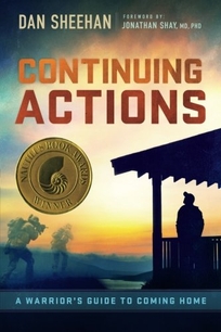 Continuing Actions: A Warrior’s Guide to Coming Home