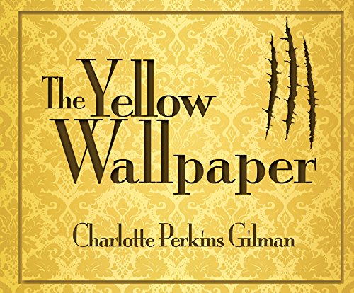 cover image The Yellow Wallpaper