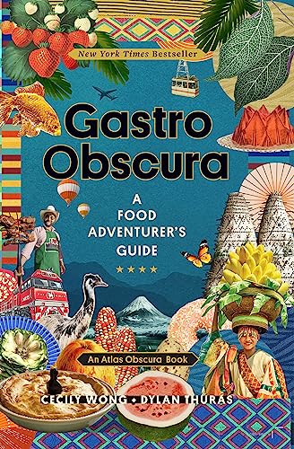 cover image Gastro Obscura: A Food Adventurer’s Guide