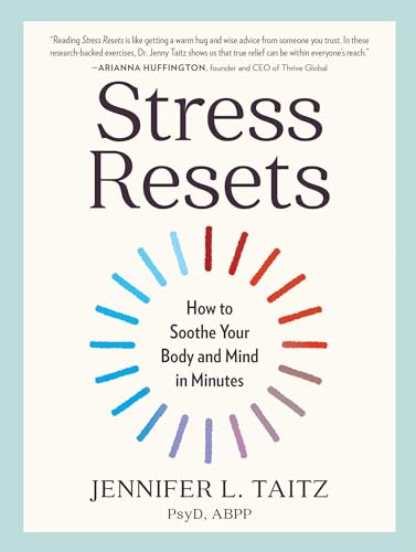cover image Stress Resets: How to Soothe Your Body and Mind in Minutes 