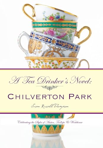 cover image A Tea Drinker’s Novel: Chilverton Park