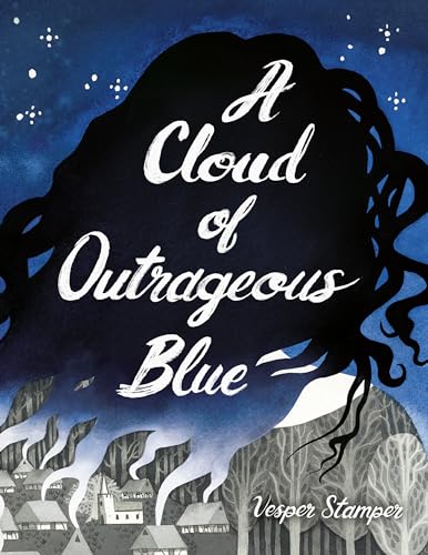cover image A Cloud of Outrageous Blue