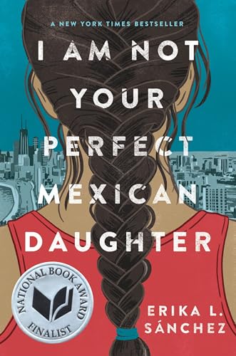 cover image I Am Not Your Perfect Mexican Daughter
