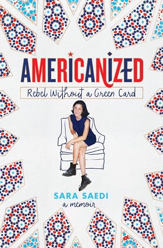 cover image Americanized: Rebel Without a Green Card