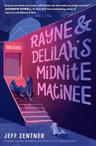 cover image Rayne & Delilah’s Midnite Matinee