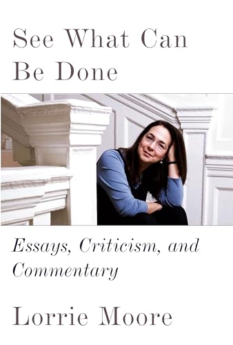 cover image See What Can Be Done: Essays, Criticism, and Commentary 