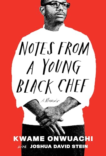 cover image Notes from a Young Black Chef: A Memoir
