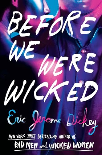 cover image Before We Were Wicked