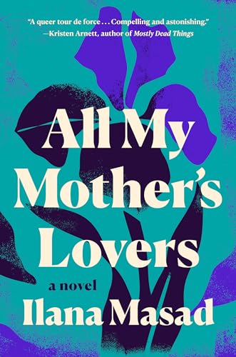 cover image All My Mother’s Lovers