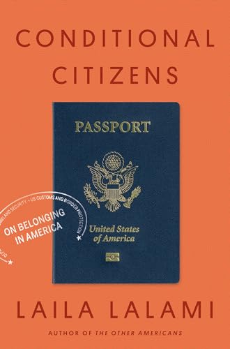 cover image Conditional Citizens: On Belonging in America