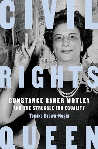 cover image Civil Rights Queen: Constance Baker Motley and the Struggle for Equality