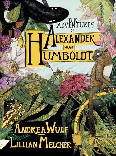 cover image The Adventures of Alexander von Humboldt
