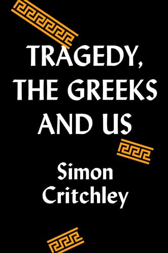cover image Tragedy, the Greeks, and Us 