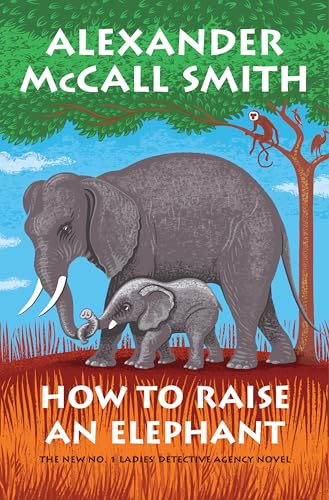 cover image How to Raise an Elephant