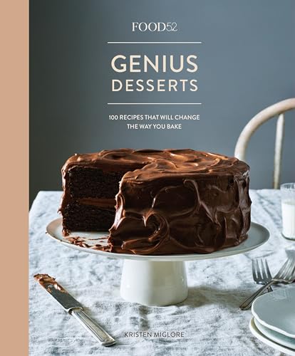 cover image ‘Food52’ Genius Desserts: 100 Recipes That Will Change the Way You Bake
