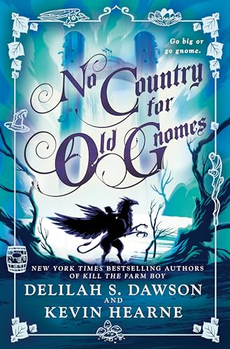 cover image No Country for Old Gnomes (The Tales of Pell, Book 2)