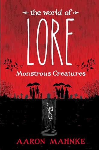 cover image The World of Lore: Monstrous Creatures